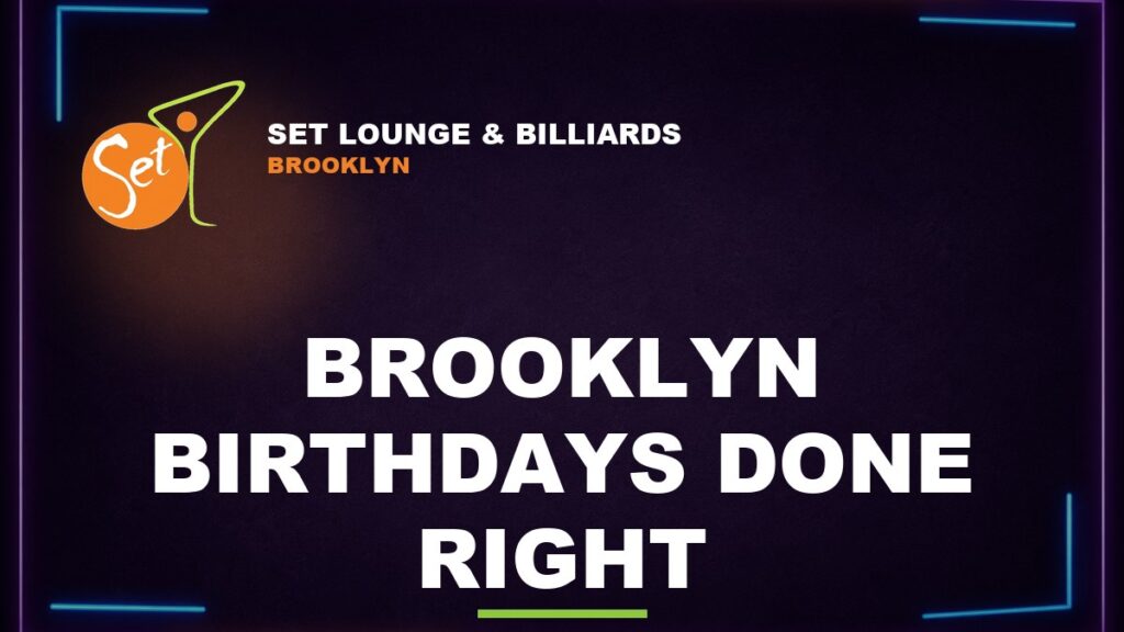 SET Lounge & Billiards Brooklyn - Birthday Party Ideas in Brooklyn: Games, Food and Booking
